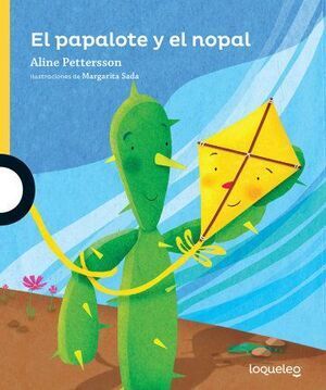 PAPALOTE Y EL NOPAL, EL 2ED