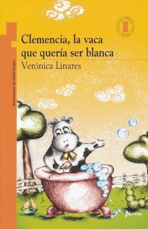 CLEMENCIA LA VACA QUE QUERÍA SER BLANCA