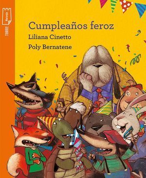 CUMPLEAÑOS  FEROZ