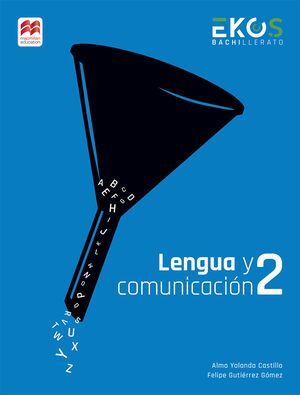 EKOS LENGUA Y COMUNICACIÓN 2