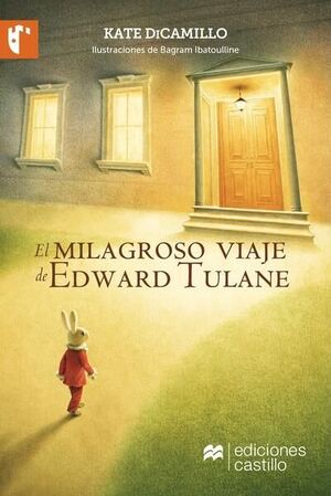 MILAGROSO VIAJE DE EDWARD TULANE, EL