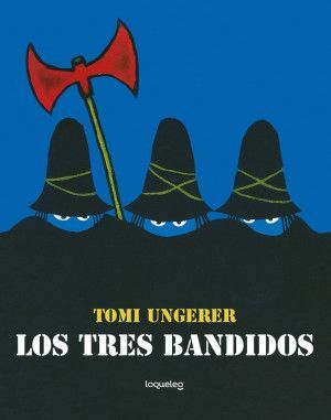 TRES BANDIDOS, LOS