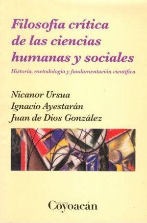 FILOSOFÍA CRÍTICA DE LAS CIENCIAS HUMANAS Y SOCIALES