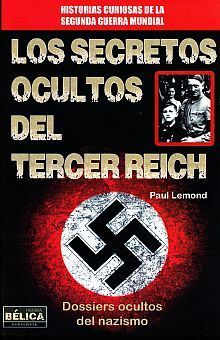 SECRETOS OCULTOS DE TERCER REICH, LOS