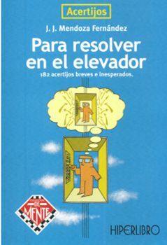 ACERTIJOS PARA RESOLVER EN ELEVADOR