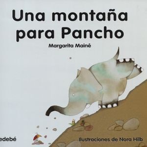 UNA MONTAÑA PARA PANCHO
