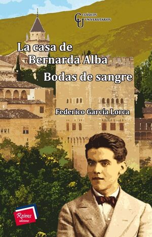 CASA DE BERNARDA DE ALBA, LA / BODAS DE SANGRE