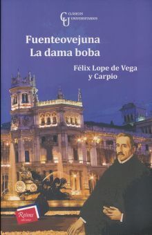 FUENTEOVEJUNA / LA DAMA BOBA