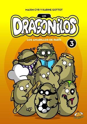 DRAGONILOS. LOS AMARILLOS DE PARÍS