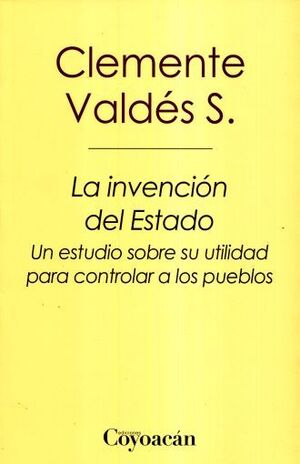 INVENCIÓN DEL ESTADO, LA