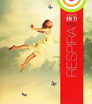 PROYECTO EN TI 1 SECUNDARIA. RESPIRA