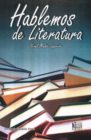 HABLEMOS DE LITERATURA