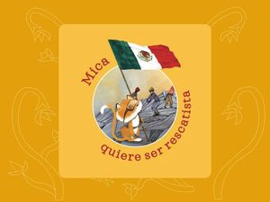 MICA QUIERE SER RESCATISTA