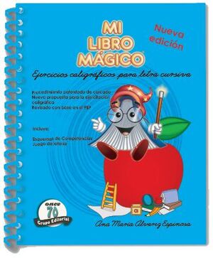 MI LIBRO MÁGICO EJERCICIOS CALIGRÁFICOS PARA LETRA CURSIVA