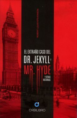 EXTRAÑO CASO DEL DR. JEKYLL Y MR. HYDE