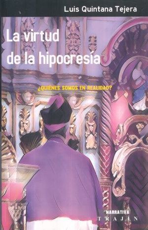 VIRTUD DE LA HIPOCRESÍA, LA