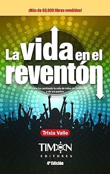 VIDA EN EL REVENTON, LA