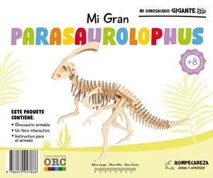 MI DINOSAURIO GIGANTE 3D PARASAUROLOPHUS