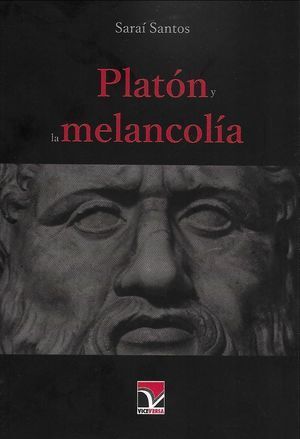 PLATÓN Y LA MELANCOLÍA