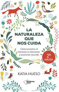 NATURALEZA QUE NOS CUIDA, LA