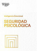 SEGURIDAD PSICOLÓGICA