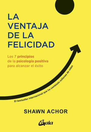 VENTAJA DE LA FELICIDAD, LA