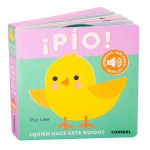 ¡ PÍO ! ¿ QUIÉN HACE ESTE RUIDO ?