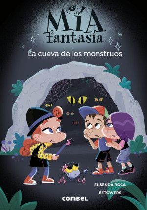 LA CUEVA DE LOS MONSTRUOS