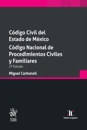 CÓDIGO CIVIL DEL ESTADO DE MÉXICO 2024. CÓDIGO NACIONAL DE PROCEDIMIENTOS CIVILES Y FAMILIARES