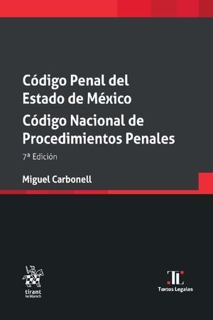 CÓDIGO PENAL DEL ESTADO DE MÉXICO 2024 Y CÓDIGO NACIONAL DE PROCEDIMIENTOS PENALES