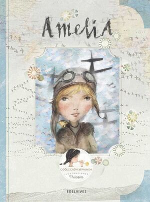 AMELIA ( AMELIA EARHART)