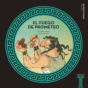 FUEGO DE PROMETEO, EL