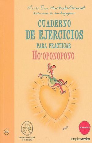 CUADERNO EJERCICIOS PARA PRACTICAR HO'OPONOPONO