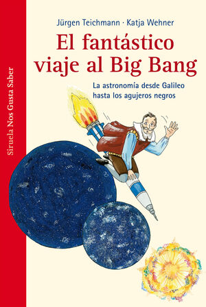 FANTÁSTICO VIAJE  AL BIG BANG, EL