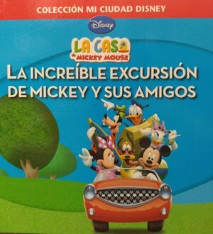 INCREÍBLE EXCURSIÓN DE MICKEY Y SUS AMIGOS