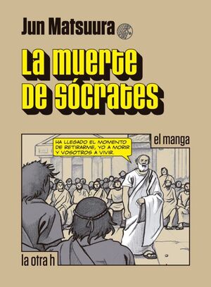 MUERTE DE SOCRATES, LA (MANGA)