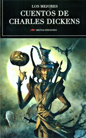 MEJORES CUENTOS DE CHARLES DICKENS, LOS