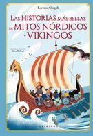 HISTORIAS MÁS BELLAS DE MITOS NÓRDICOS Y VIKINGOS, LAS