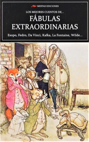 MEJORES CUENTOS DE FABULAS EXTRAORDINARIAS, LOS