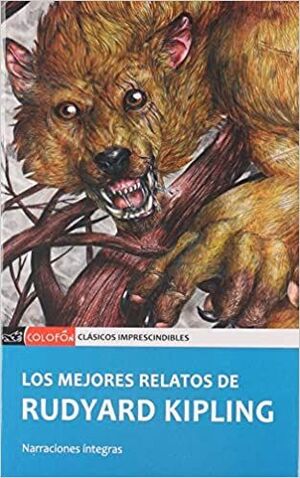 MEJORES RELATOS DE RUDYARD KIPLING, LOS (COLOFÓN)