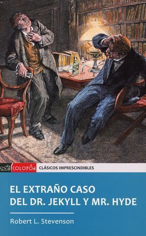 EXTRAÑO CASO DEL DR. JEKYLL Y MR. HYDE, EL