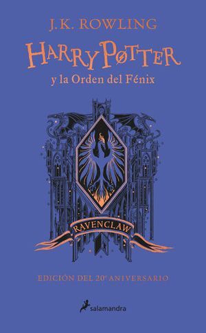 HARRY POTTER Y LA ORDEN DEL FÉNIX. RAVENCLAW