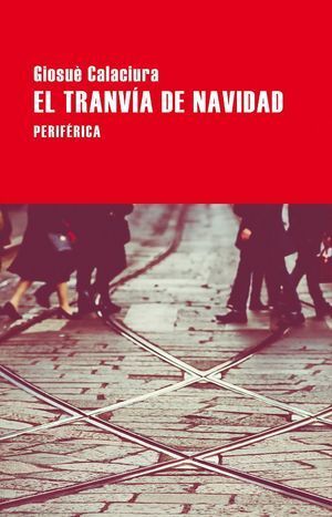 TRANVÍA DE NAVIDAD, EL