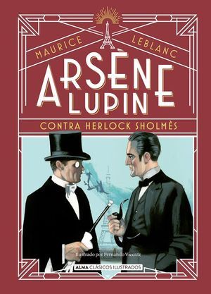 ARSÉNE LUPIN, CONTRA HERLOCK SHOLMÉS