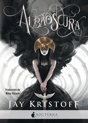 ALBAOSCURA / CRÓNICAS DE NUNCANOCHE 3