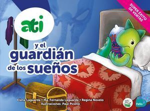 ATI Y EL GUARDIÁN DE LOS SUEÑOS