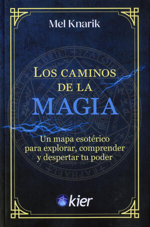 LOS CAMINOS DE LA MAGIA