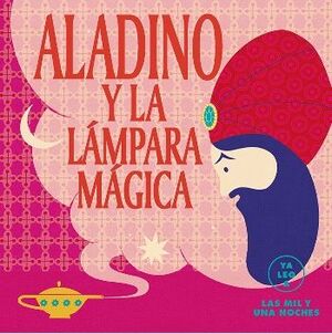 ALADINO Y LA LÁMPARA MÁGICA
