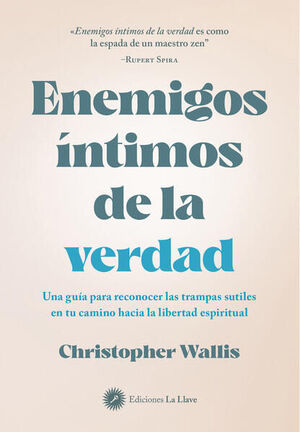ENEMIGOS ÍNTIMOS DE LA VERDAD