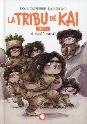 TRIBU DE KAI, LA. 2: EL NUEVO MUNDO